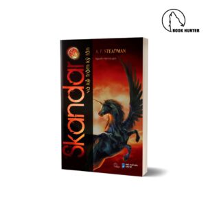 Skandar và Kẻ trộm kỳ lân - A. F. Steadman