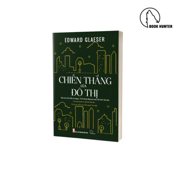 Chiến thắng của đô thị - Edward Glaeser