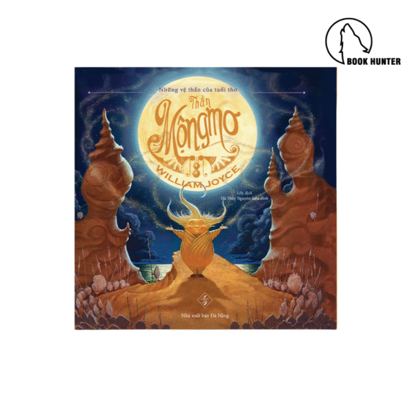 Thần Mộng Mơ (sách tranh) - William Joyce