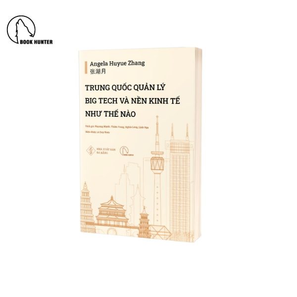 Trung Quốc quản lý Big Tech và nền kinh tế như thế nào - Angela Huyue Zhang