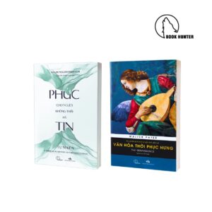 Combo sách "Văn hóa thời Phục Hưng" + "Phúc cho người không thấy mà tin"