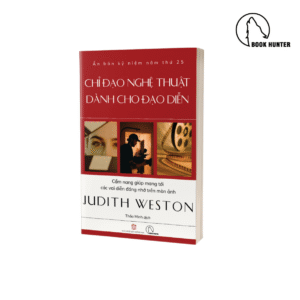 Chỉ đạo nghệ thuật dành cho đạo diễn - Judith Weston