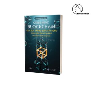 Công nghệ Blockchain và cách Trung Quốc xây dựng chuỗi cung ứng kỹ thuật số trong một thế giới zero trust - Warwick Powell