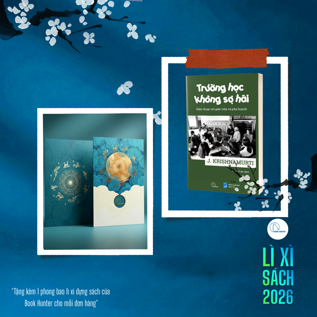 Trường học không sợ hãi - J. Krishnamurti