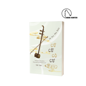 Cứ cừ cò cư - Dã Thi Văn Thùy