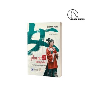 Phụ nữ Trung Quốc đương đại – Xinyan Peng