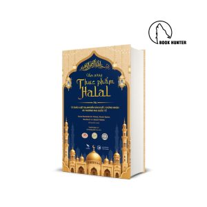 Cẩm nang Thực phẩm Halal - Yunes Ramadan Al-Teinaz, Stuart Spear, Ibrahim H. A. Abd El-Rahim